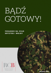 Poradnik „Bądź gotowy – poradnik na czas kryzysu i wojny"